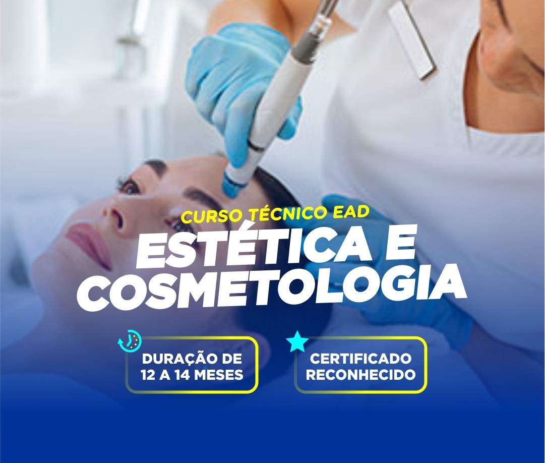 TÉCNICO EM ESTÉTICA E COSMETOLOGIA 